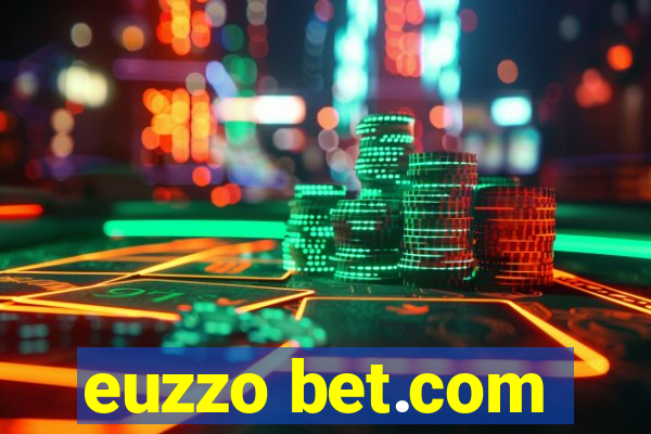 euzzo bet.com